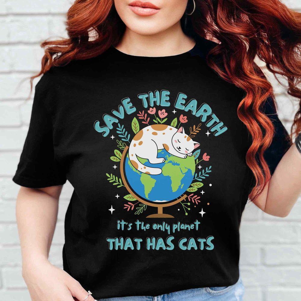 Save The Earth Cat Eco-friendly Tee Animal Lover Gift Earth Day Unisex Funny Tee Cat Lovers Apparel Awesome Shirt Save The Earth Cat Eco-friendly Tee Animal Lover Gift Earth Day Unisex Funny Tee Cat Lovers Apparel Awesome Shirt